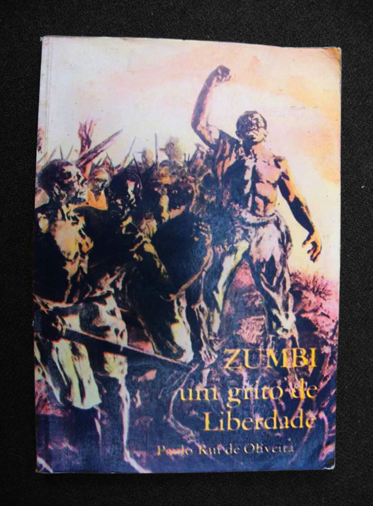 Capa de "Zumbi Um Grito De Liberdade", de autoria de Paulo Rui De Oliveira