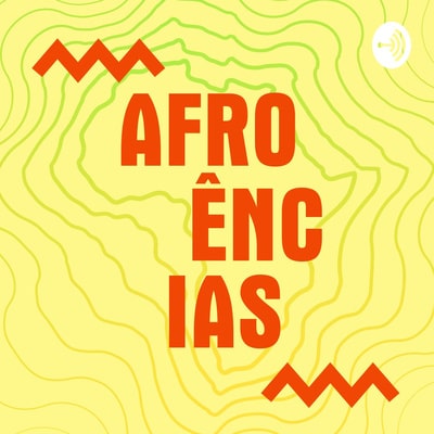 Podcast Afroências