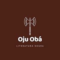 Oju Obá - Literatura Negra