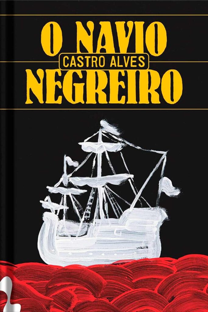 O Navio negreiro e outros poemas, por Castro Alves