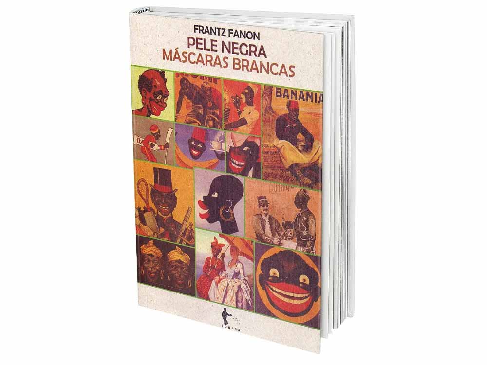 Livro "Peles Negras, Máscaras Brancas", de Frantz Fanon. (Imagem: Divulgação)